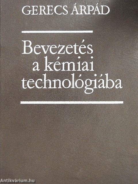 Bevezetés a kémiai technológiába