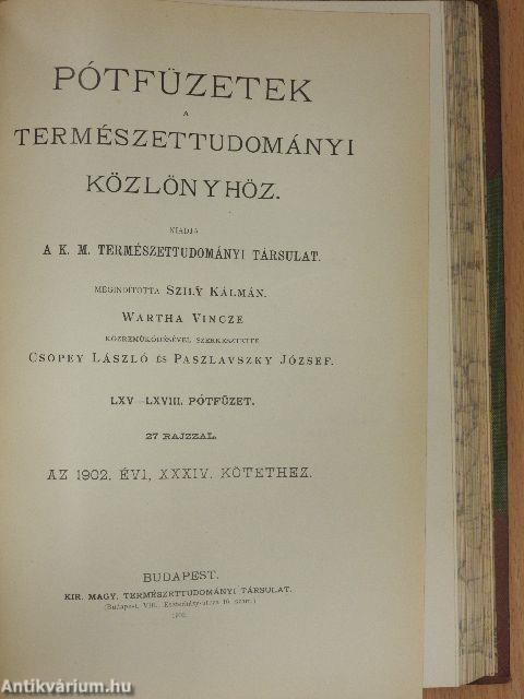 Természettudományi Közlöny 1902. január-december/Pótfüzetek a Természettudományi Közlönyhöz 1902. január-december