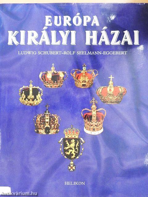 Európa királyi házai