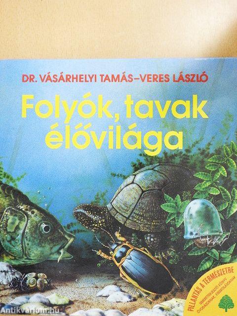 Folyók, tavak élővilága