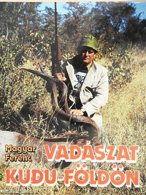 Vadászat Kudu-földön