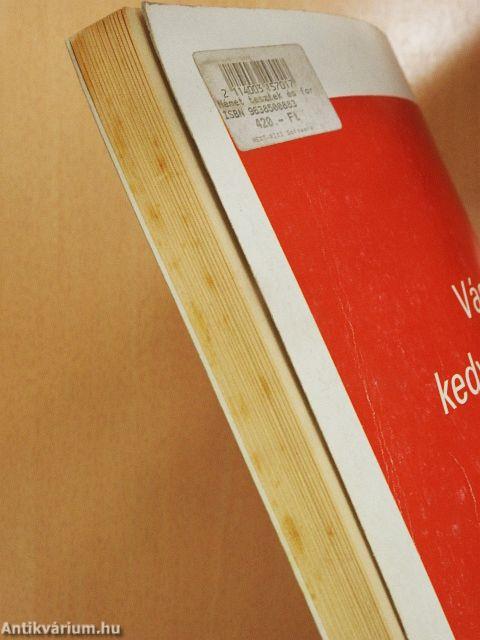 Német tesztek és fordítási feladatok a "B" típusú közép- és felsőfokú nyelvvizsgákra