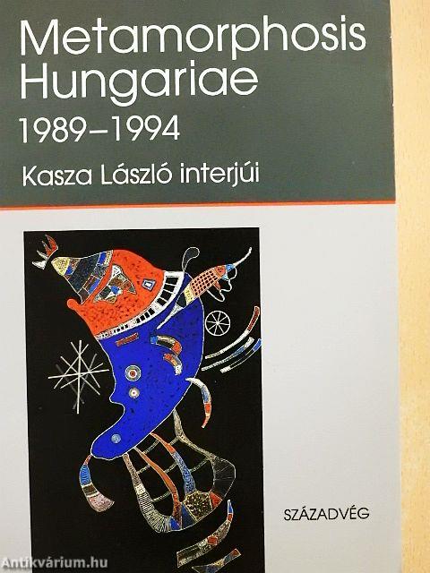 Metamorphosis Hungariae 1989-1994