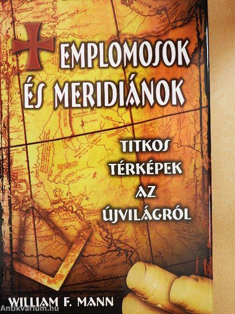 Templomosok és meridiánok