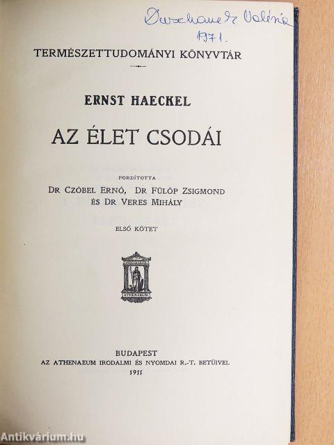 Az élet csodái I-II.