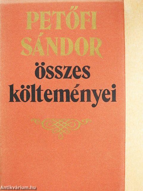 Petőfi Sándor összes költeményei I-II.
