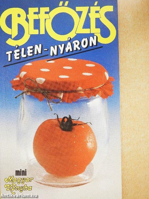 Befőzés télen-nyáron