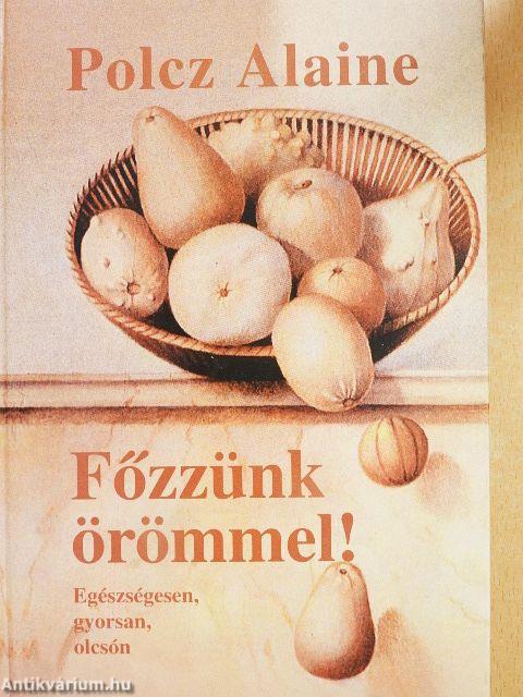 Főzzünk örömmel!