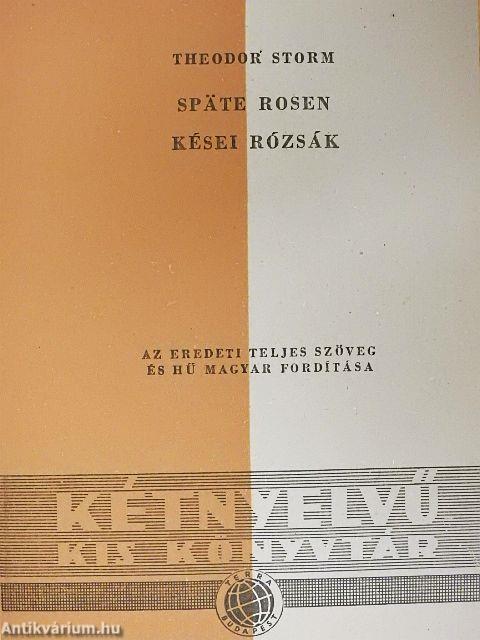 Kései rózsák