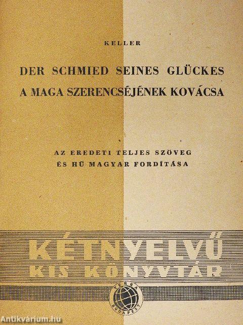 A maga szerencséjének kovácsa