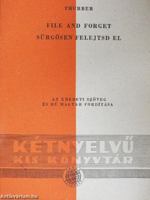 Sürgősen felejtsd el