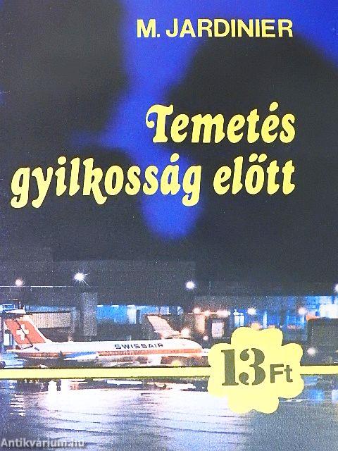 Temetés gyilkosság előtt