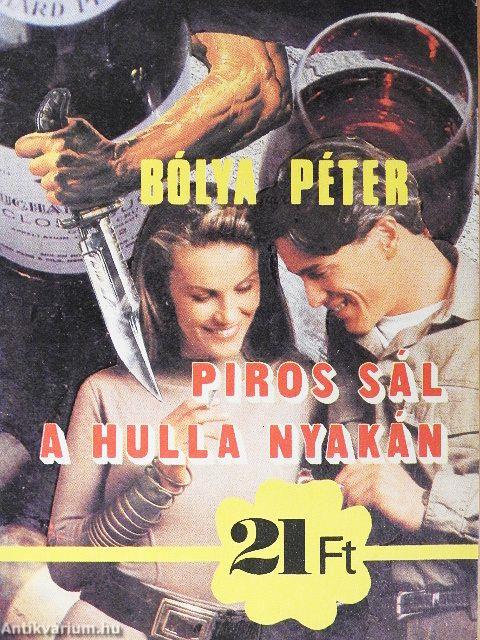 Piros sál a hulla nyakán