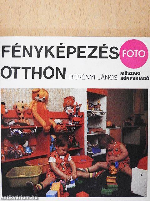 Fényképezés otthon
