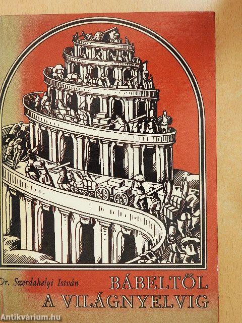 Bábeltől a világnyelvig