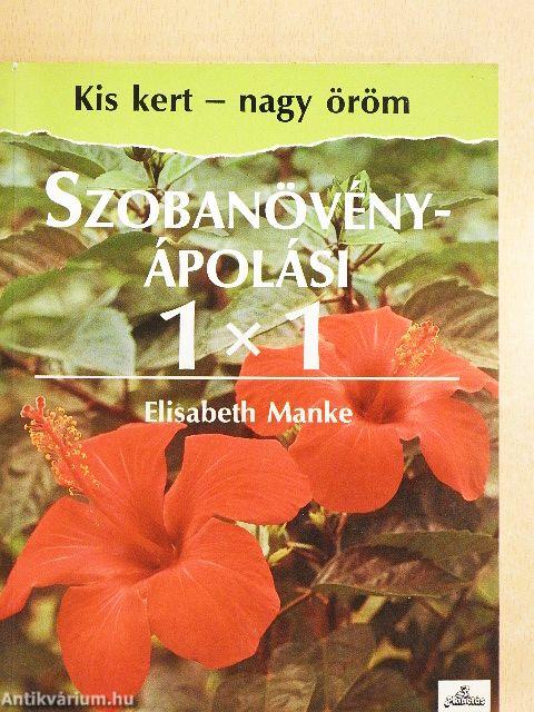Szobanövény-ápolási 1X1