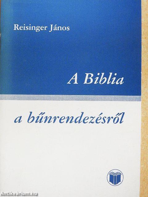 A Biblia a bűnrendezésről
