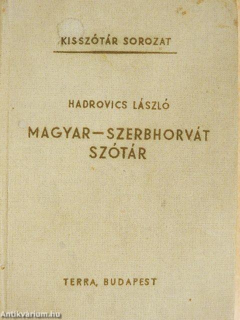Magyar-szerbhorvát szótár