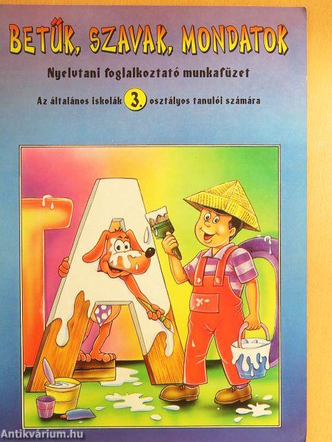 Betűk, szavak, mondatok 3.