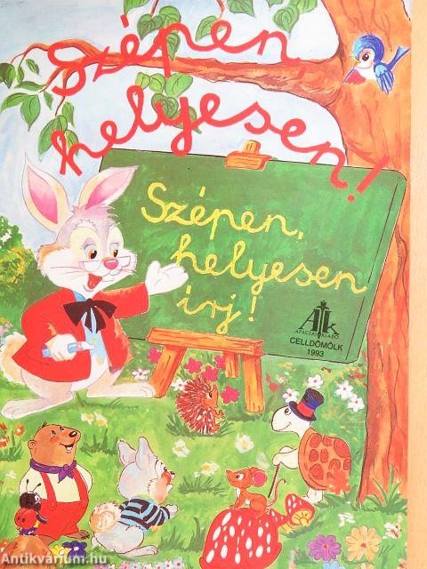 Szépen, helyesen írj!