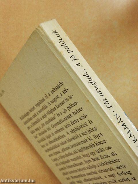 Tót atyafiak/A jó palócok