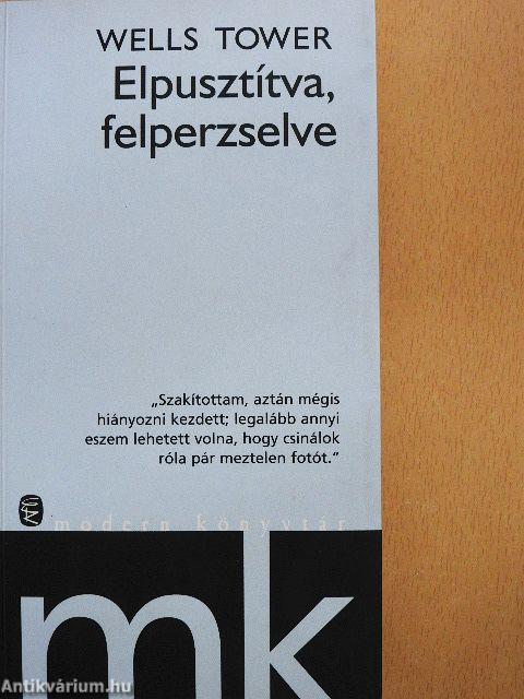 Elpusztítva, felperzselve