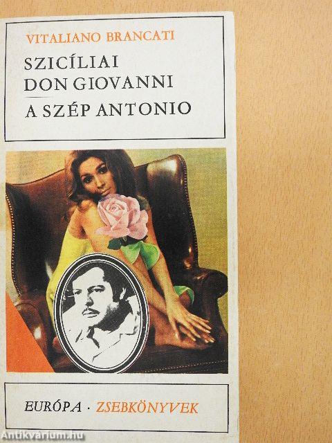 Szicíliai Don Giovanni/A szép Antonio