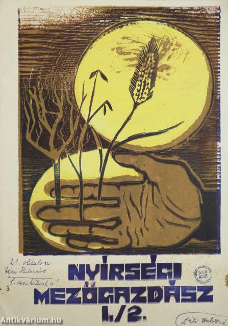 Nyírségi Mezőgazdász I./1. (dedikált példány)