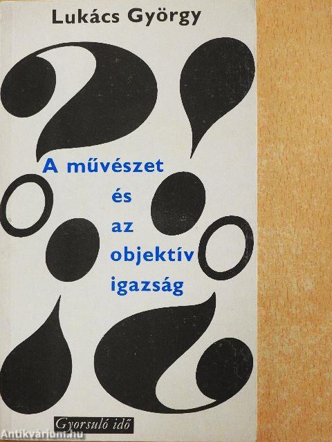 A művészet és az objektív igazság