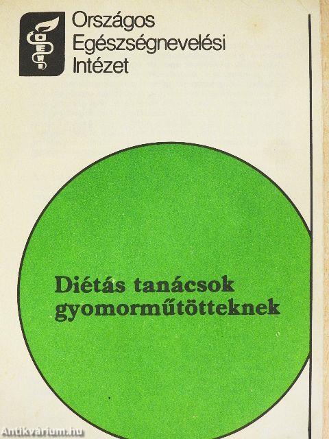 Diétás tanácsok gyomorműtötteknek