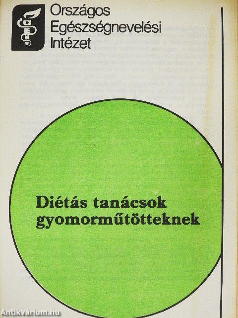 Diétás tanácsok gyomorműtötteknek