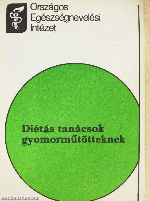 Diétás tanácsok gyomorműtötteknek