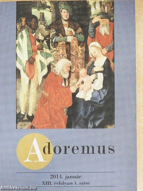 Adoremus 2014. január-december
