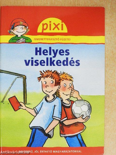 Helyes viselkedés
