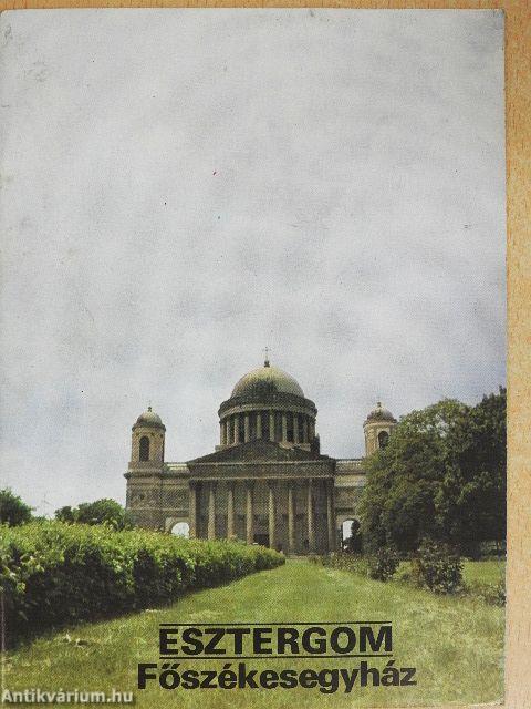 Esztergom - Főszékesegyház