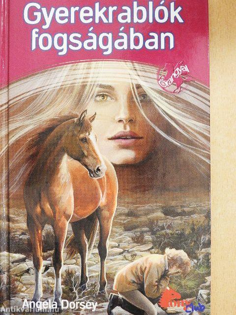 Gyerekrablók fogságában