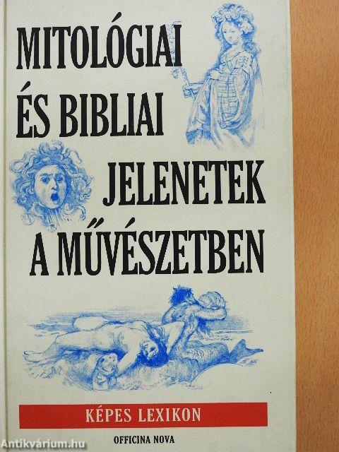 Mitológiai és bibliai jelenetek a művészetben