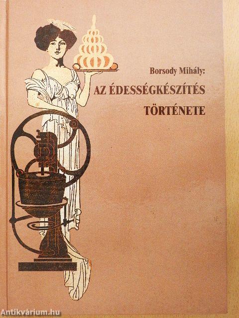 Az édességkészítés története