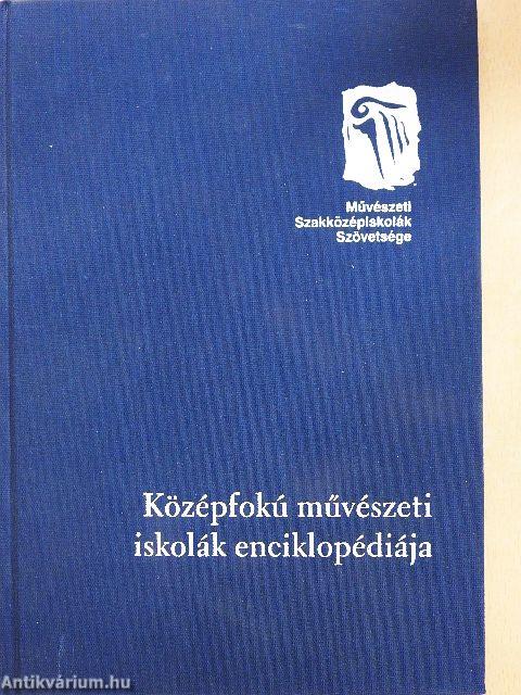 Középfokú művészeti iskolák enciklopédiája