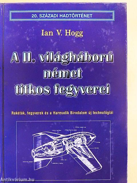 A II. világháború német titkos fegyverei