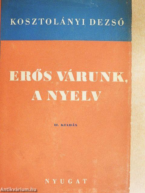 Erős várunk, a nyelv