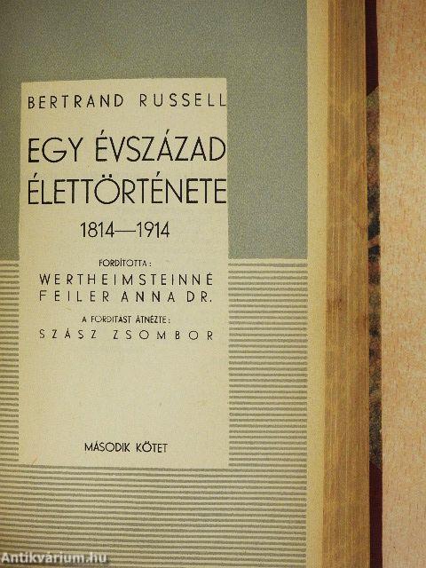 Egy évszázad élettörténete I-II.