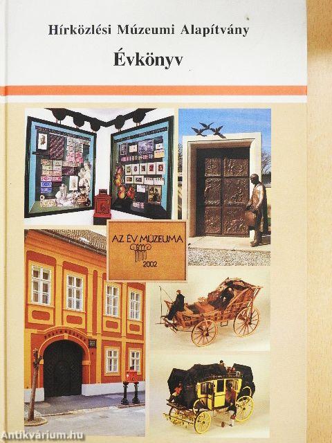 Hírközlési Múzeumi Alapítvány Évkönyv 2003-2004