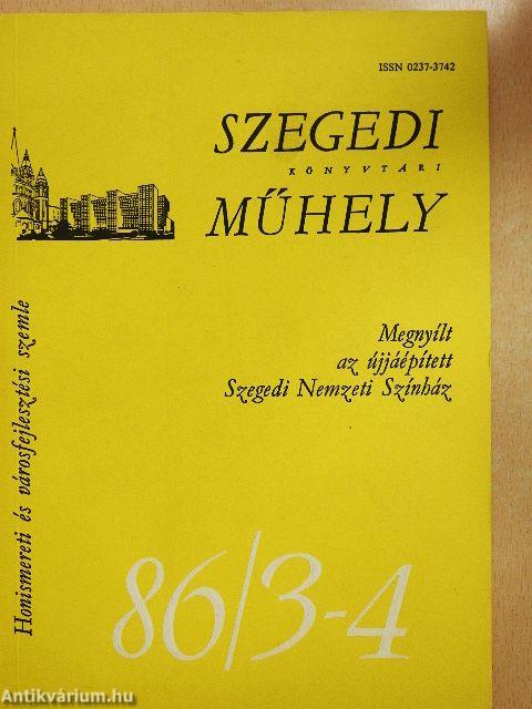 Szegedi könyvtári műhely 1986/3-4.