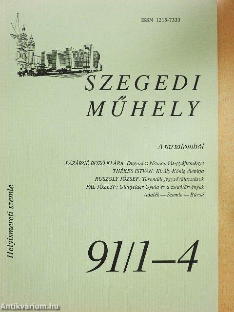 Szegedi Műhely 1991/1-4.