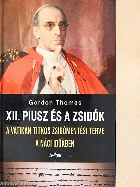 XII. Piusz és a zsidók