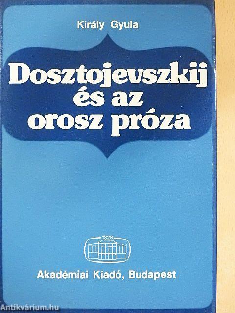 Dosztojevszkij és az orosz próza