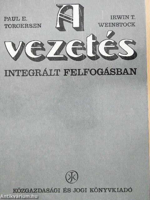 A vezetés integrált felfogásban
