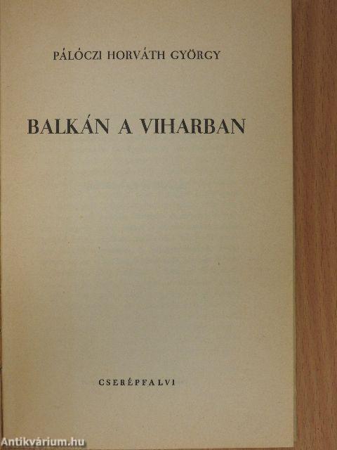 Balkán a viharban