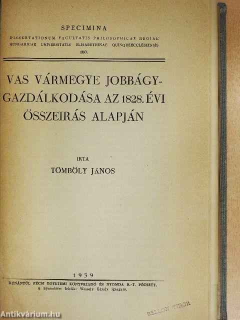 Vas vármegye jobbágygazdálkodása az 1828. évi összeirás alapján